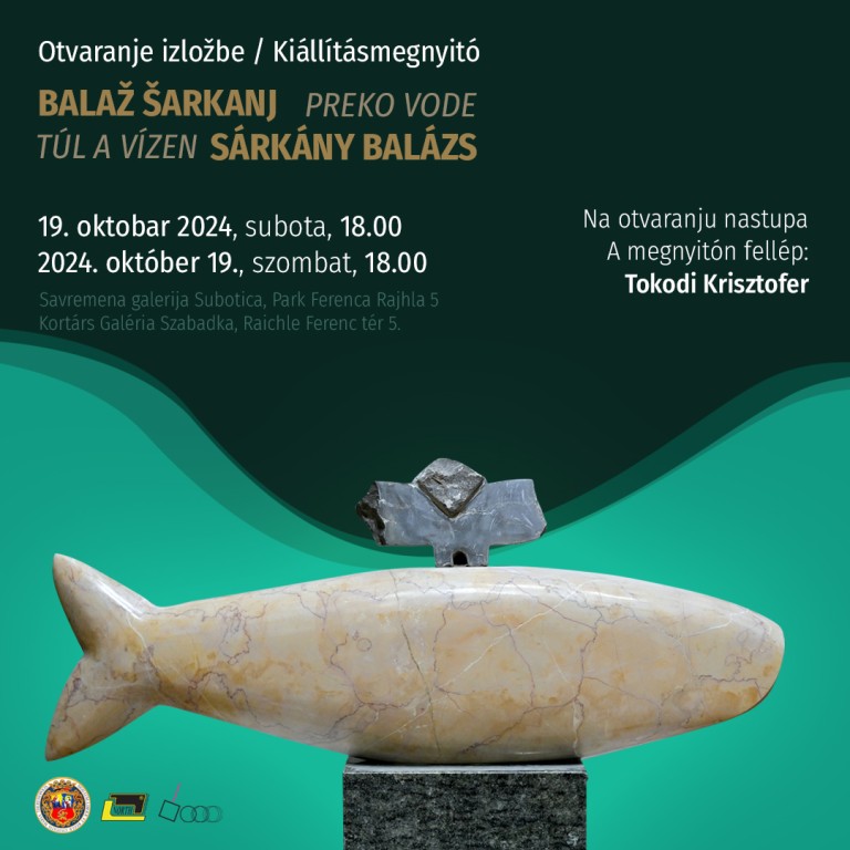 Otvaranje izložbe | Balaž Šarkanj: Preko vode