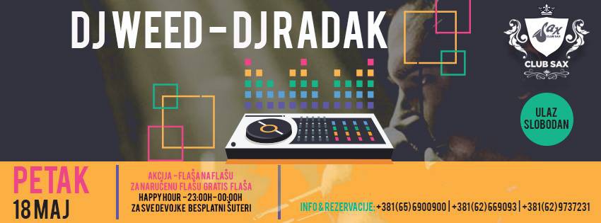 DJ Weed & DJ Radak
