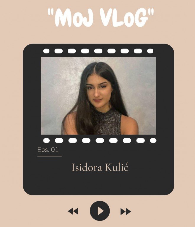 „MoJ VLoG“ - Isidorа Kulić
