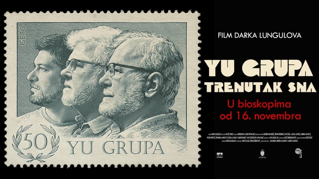 Dokumentarni film: YU Grupa: Trenutak sna