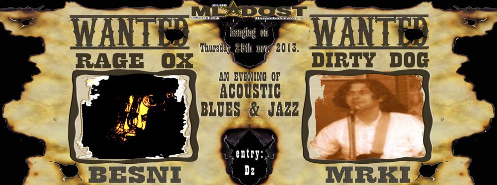 Besni & Mrki (an evening of acoustic belues & jazz)