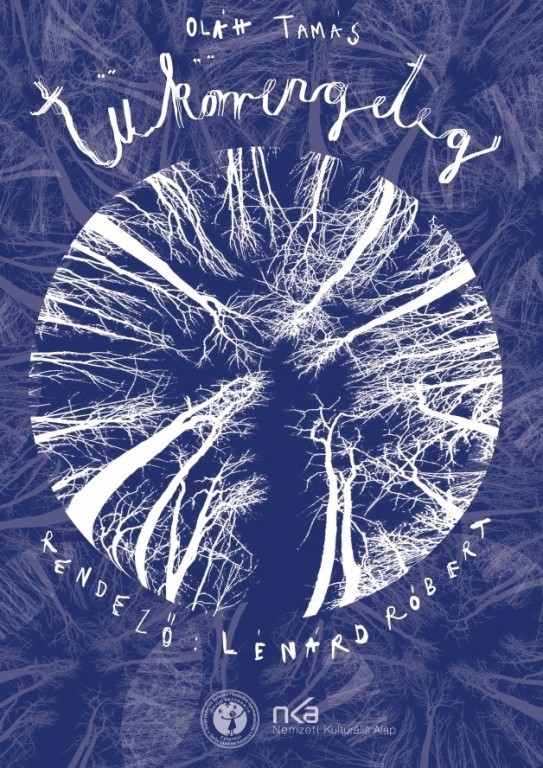 Bemutató: Tükörrengeteg