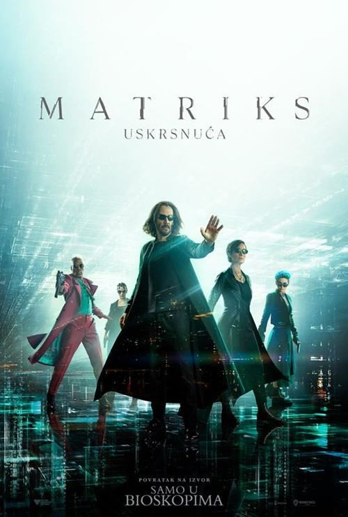 Film: Matriks – Uskrsnuće