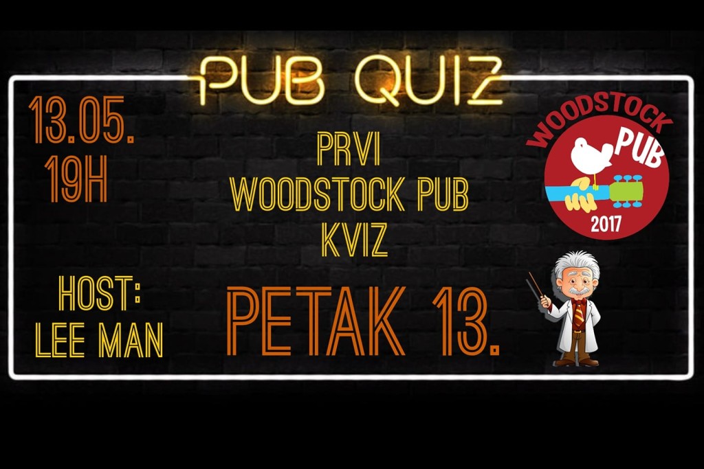 Prvi Woodstock pub kviz: Petak 13.