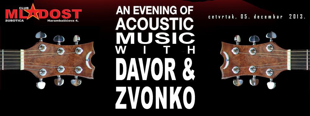 Davor & Zvone (An evening of acoustic music)
