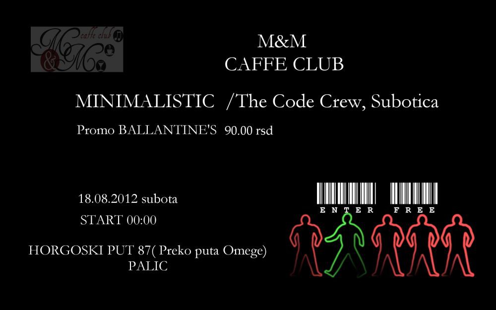 Ballantines party with Minimalistic