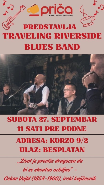Svirke pre podne: Traveling Riverside Blues Band!