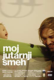 Domaći film: Moj jutarnji smeh