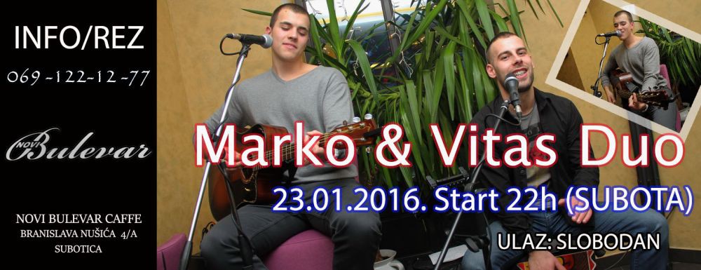 Akustična svirka: Marko & Vitas Duo