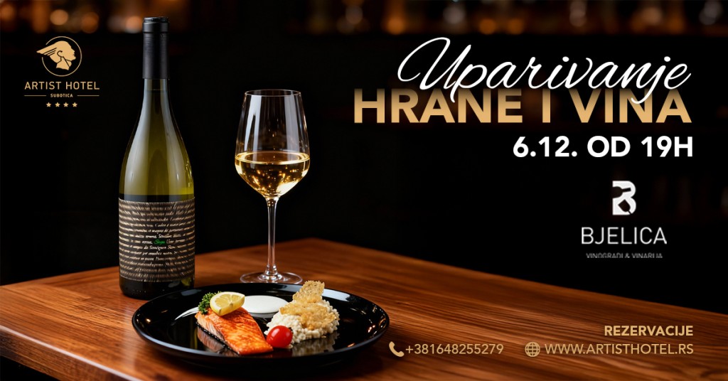 Artist Hotel: Uparivanje hrane i vina 6. decembra