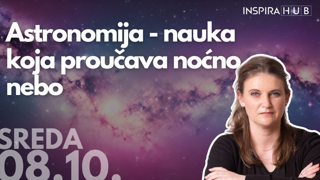Astronomija, nauka koja proučava noćno nebo