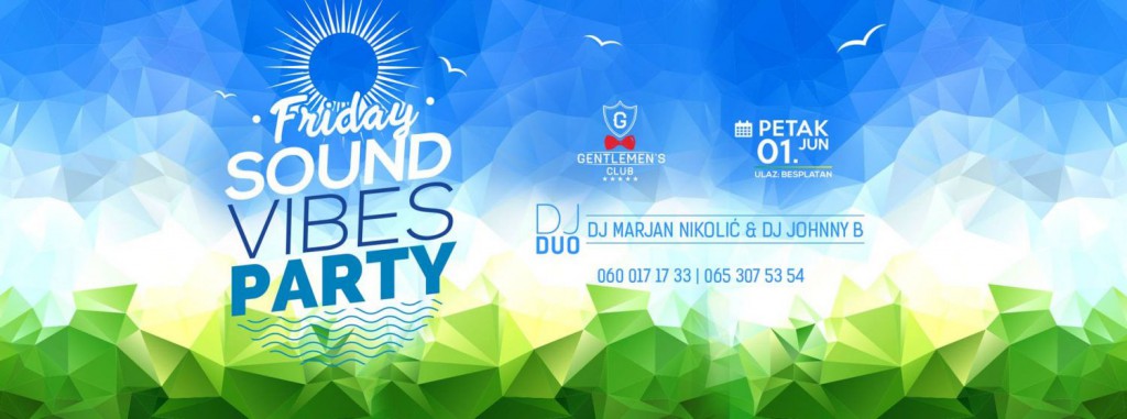 Friday sound vibes party