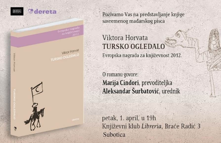 Promocija romana mađarskog pisca Viktora Horvata "Tursko ogledalo"