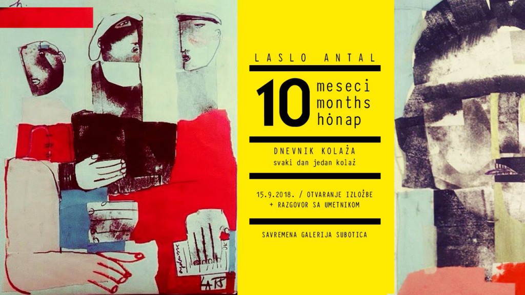 Izložba: Laslo Antal: 10 meseci