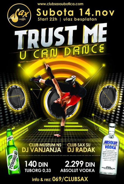 Trust me you can dance