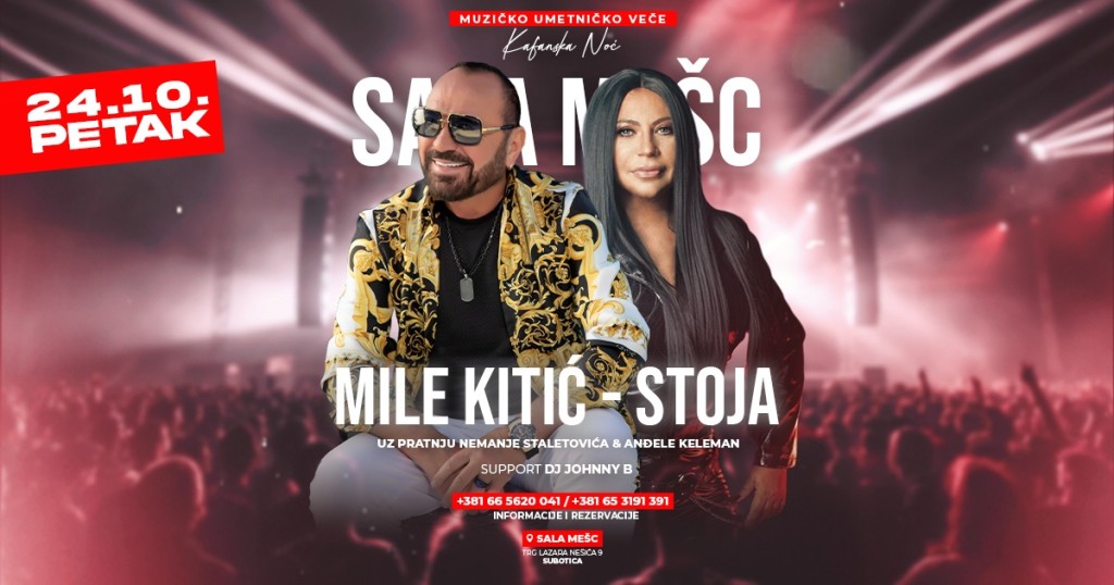 Kafanska noć: Mile Kitić i Stoja