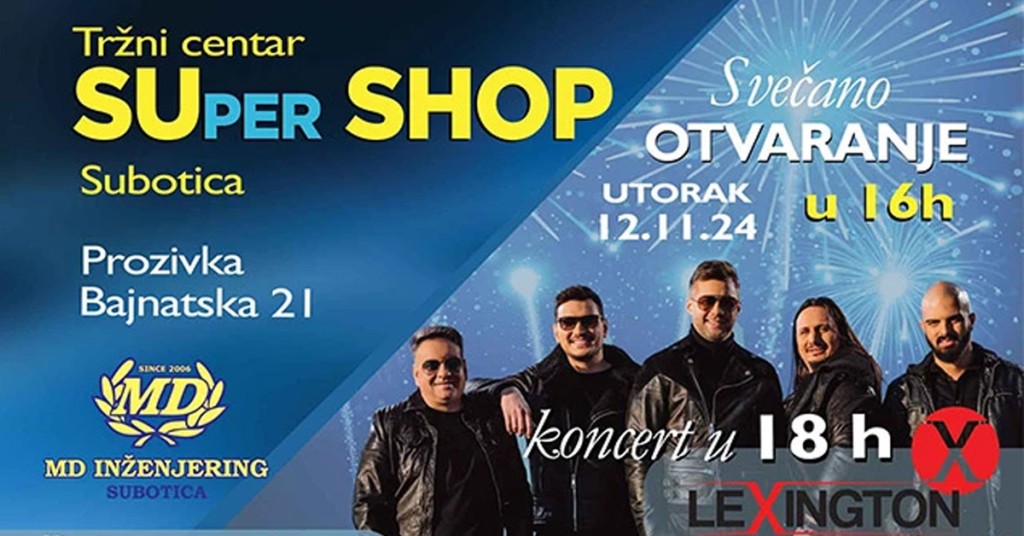 Koncert Lexington benda na otvaranju SUper SHOP-a