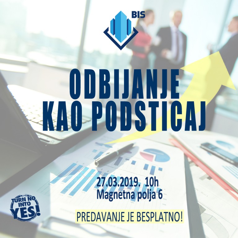 Predavanje: Odbijanje kao podsticaj