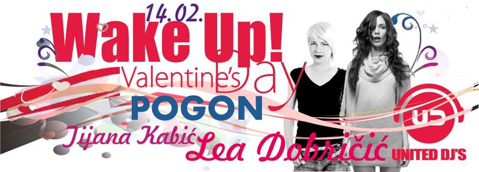 Valentines day by Wake UP! & United DJ's