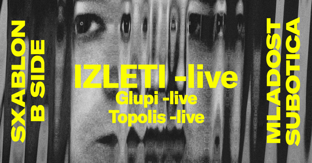 SXABLON W/ IZLETI (BG) + GLUPI + TOPOLIS