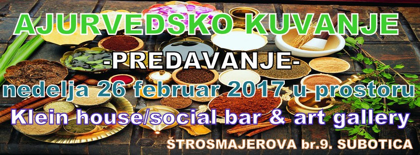 Predavanje o Ajurvedskom kuvanju - načinu života i sistemu održavanja zdravlja