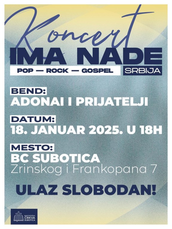 Koncert hrišćanske muzike "Ima nade" (Pop-rok-gospel)