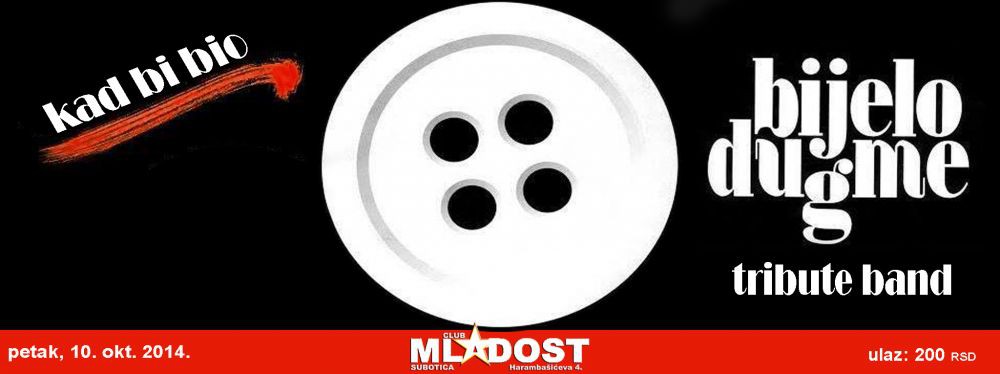 Kad bi bio... Bijelo dugme (tribute band)
