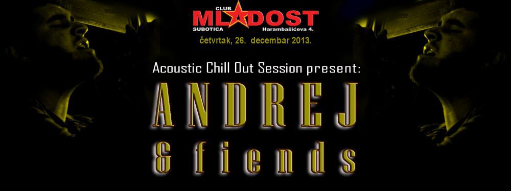 Andrej & friends (an evening of acoustic music)
