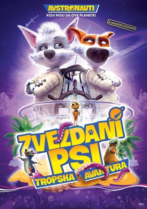 Animirani film: Zvezdani psi - Tropska avantura (sinhronizovano)