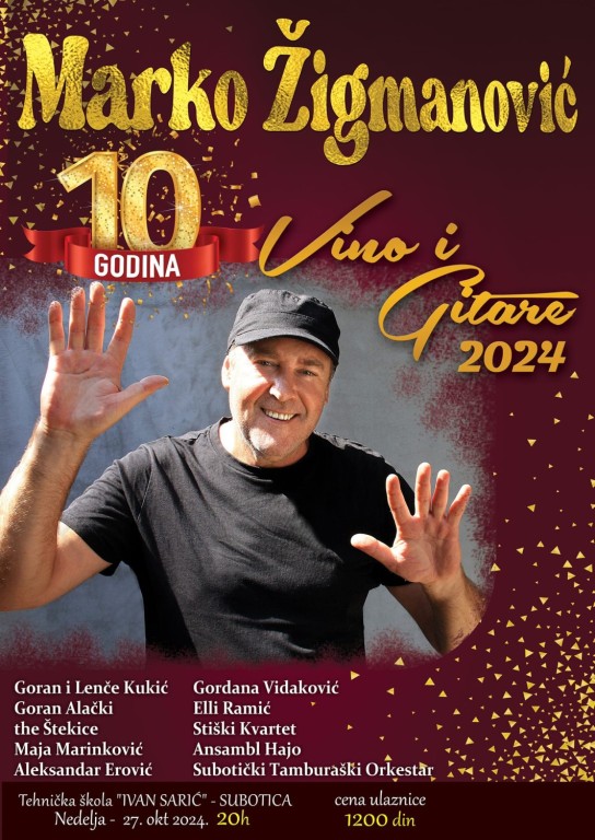 Koncert Marka Žigmanovića - Vino i gitare 10 godina
