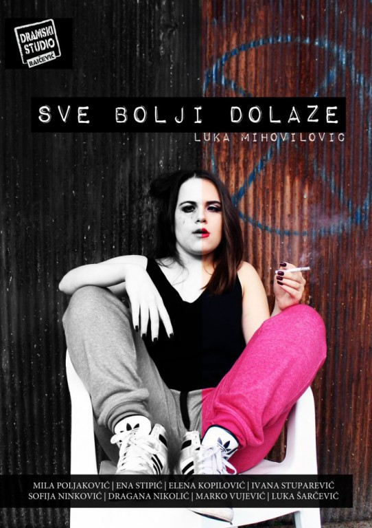 Predstava: Sve bolji dolaze