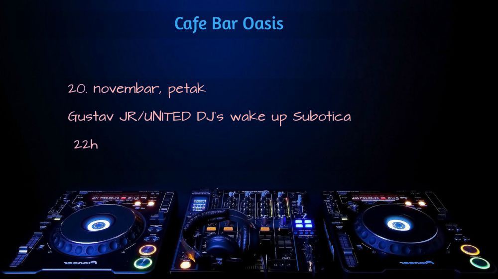 Gustav JR United DJs wake up Subotica