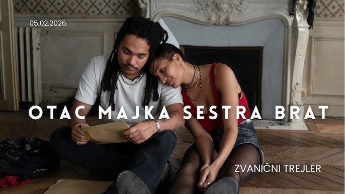 Film: Otac majka sestra brat