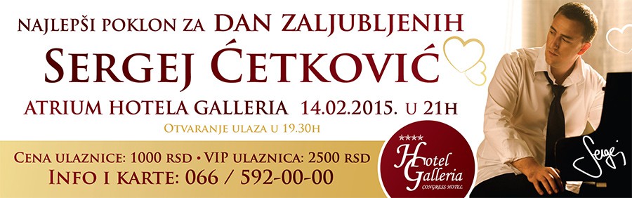 Koncert Sergeja Ćetkovića za Dan zaljubljenih