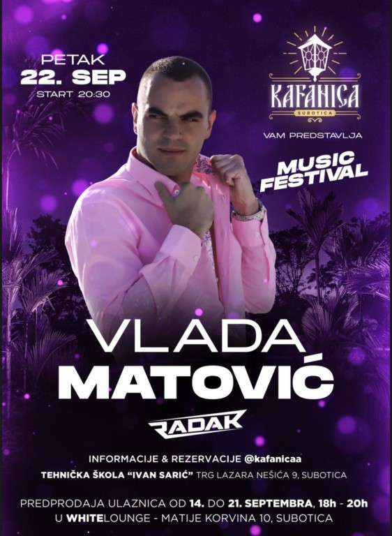 MUSIC FESTIVAL - VLADA MATOVIĆ