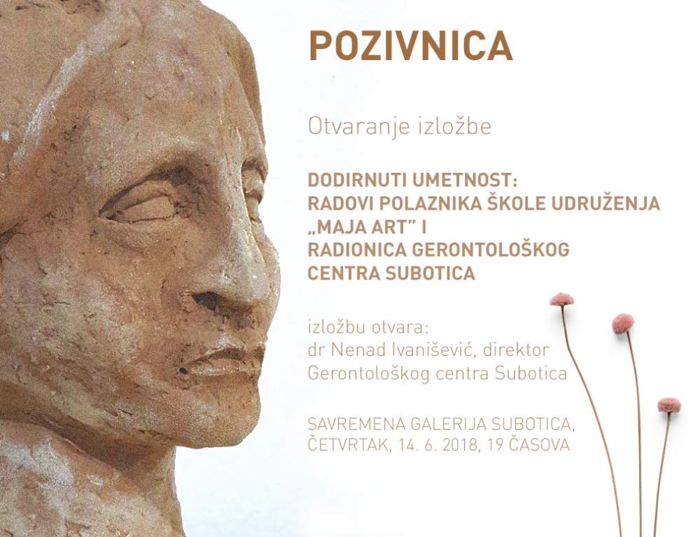 Izložba polaznika Udruženja “Maja-art” i radionica “Gerontološkog centra” Subotica