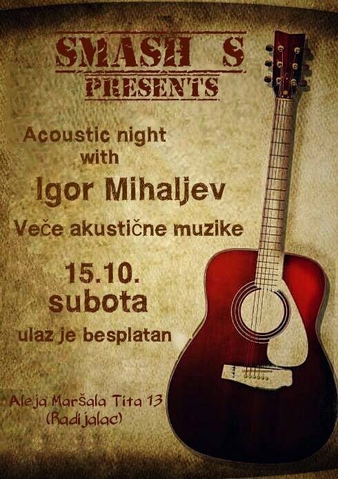 Akustična svirka: Igor Mihaljev