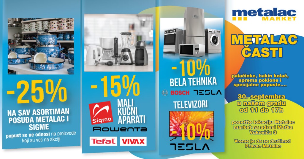 25% popusta na celokupan asortiman Metalac posuđa
