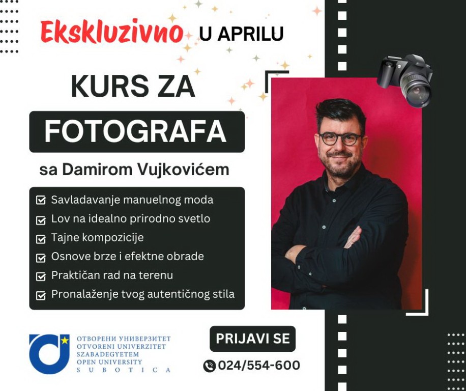 Besplatan prvi susret - Kurs za fotografa sa Damirom Vujkovićem