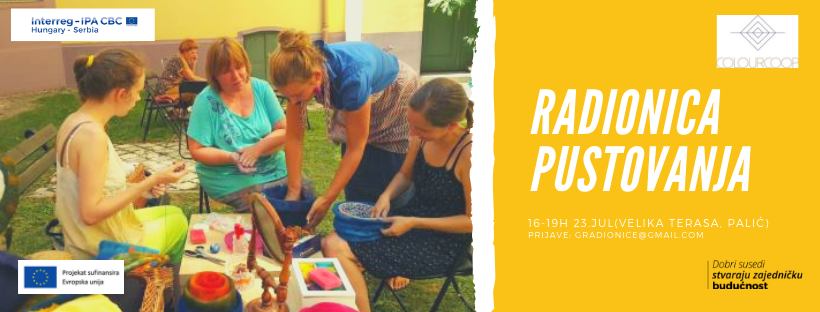 Radionica pustovanja - A nemezelő műhelyre