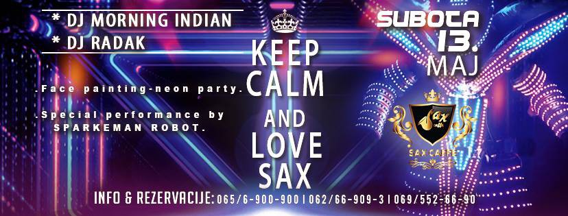 Keep calm and love Sax