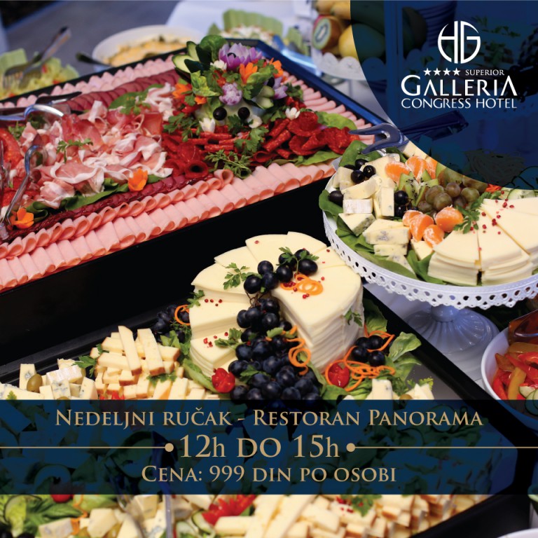 Nedeljni ručak u Hotelu Galleria