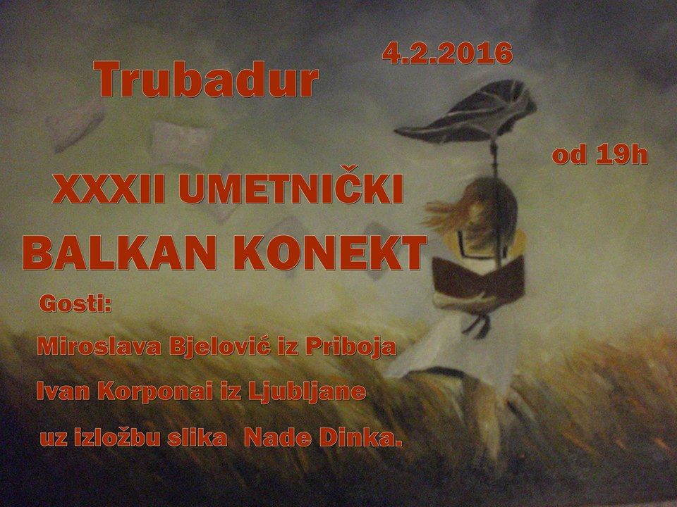XXXII umetnički Balkan konekt