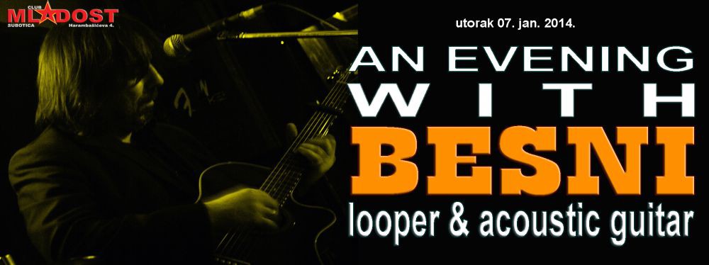 Besni (an evening with looper & acoustic guitar)