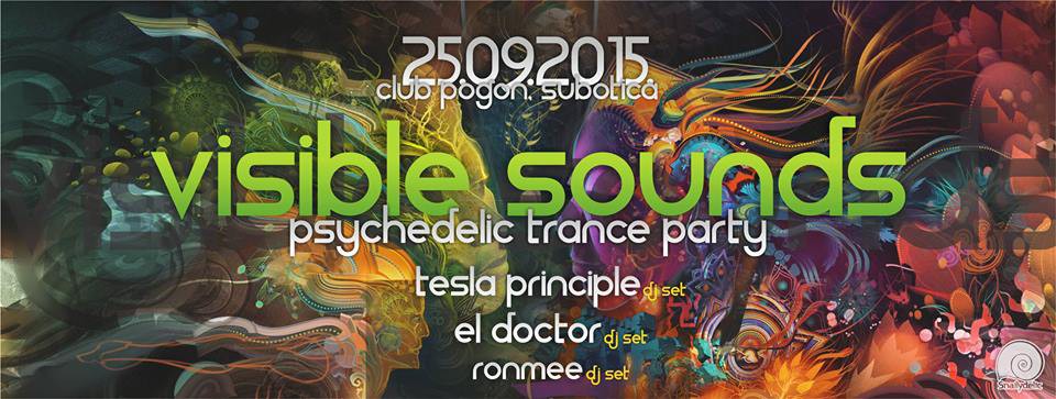 VISIBLE SOUND - psychedelic trance party