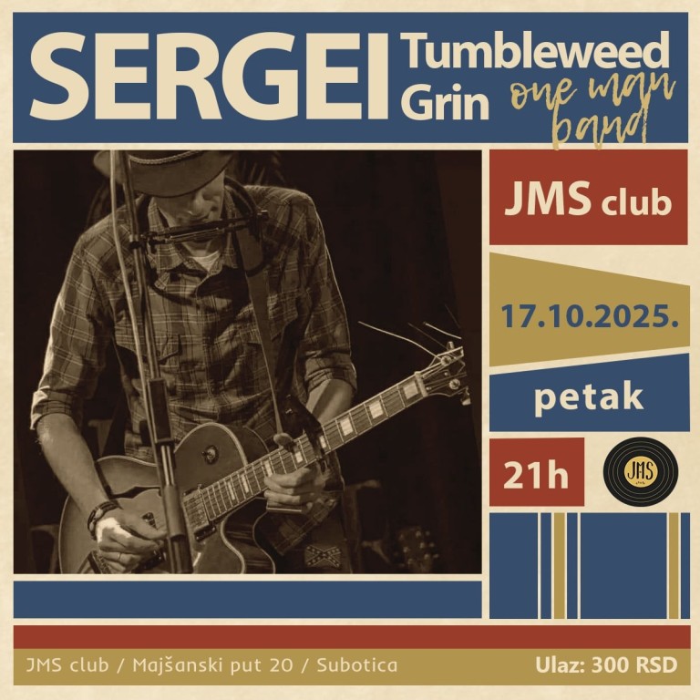 Sergei Thumbleweed Grin- One Man Band bluz