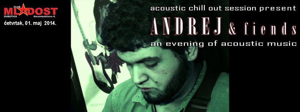Andrej & friends (an evening of acoustic music)