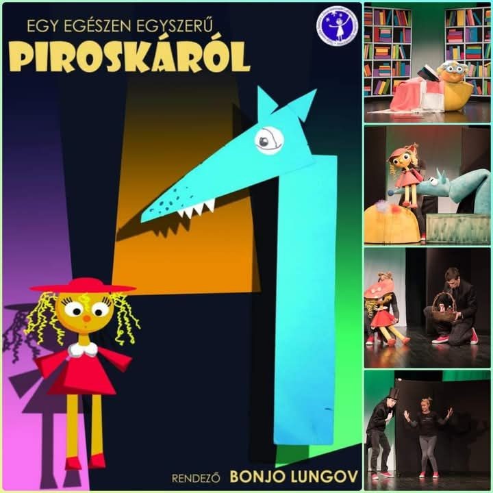 Előadás gyerekeknek: Egy egészen egyszerű Piroskáról
