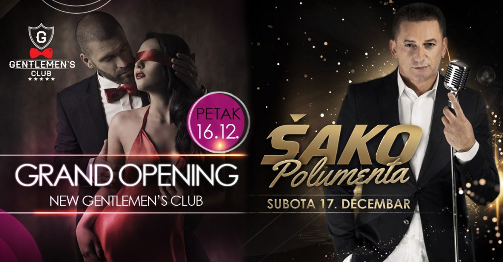 Grand opening - New Gentlemen's club