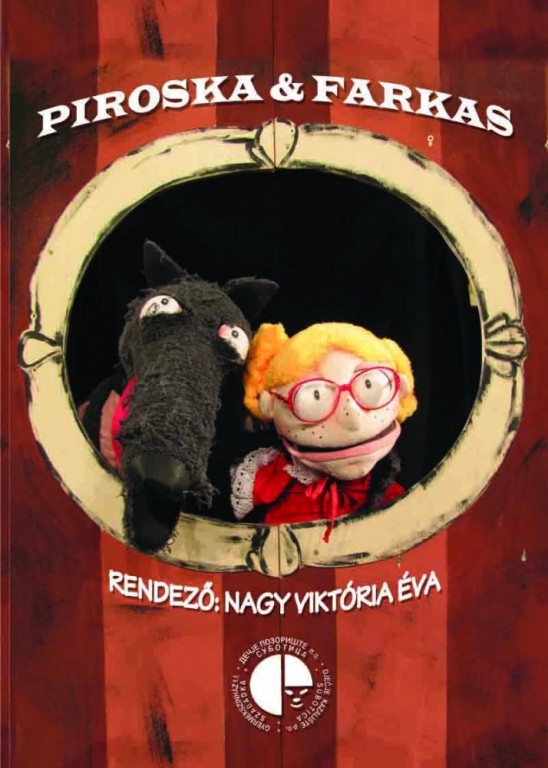 Predstava: Piroska és a farkas (Premijera)